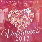 Romantic Anthems - Valentine's 2017 - Naveen Kumar Song Download